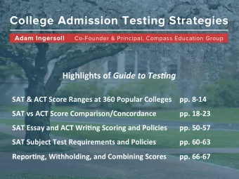 College Admission Testing Strategies  Adam Ingersoll  Co-Founder &amp; Principal, Compass Education