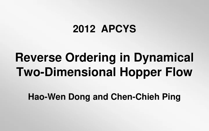 reverse ordering in dynamical reverse ordering in