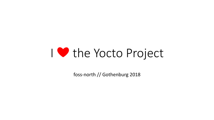 i the yocto project