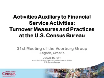 Activiti  ties Auxiliary to Financial  Service Activiti  ties:  :  Turnover Measures and Practi