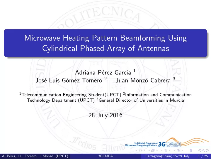 microwave heating pattern beamforming using cylindrical
