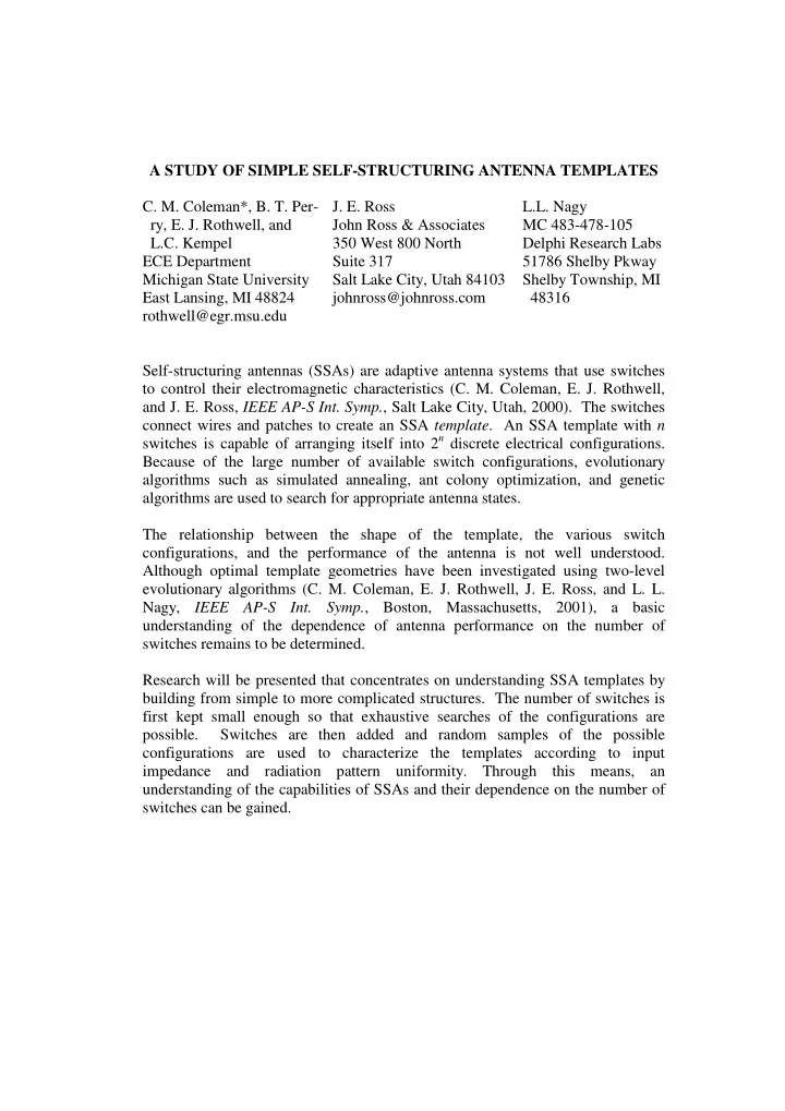 a study of simple self structuring antenna templates c m