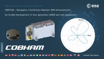 VANTIGE  Navigation Interference Resilient GPS Enhancements  Co-funded development of next