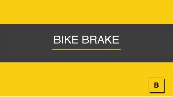 BIKE BRAKE  B  BICYCLING CAN BE DANGEROUS  &gt;1000  1  deaths  $10B  467k  medical costs &amp;