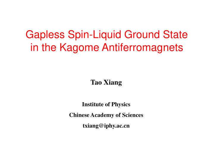 gapless spin liquid ground state