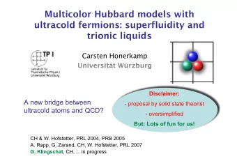 Multicolor Hubbard models with  ultracold fermions: superfluidity and  trionic liquids  Carsten