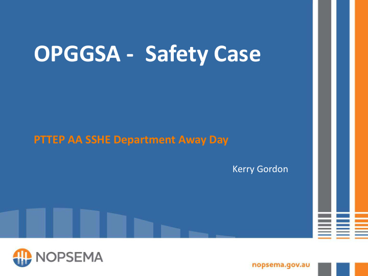 opggsa safety case