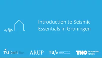 Introduction to Seismic  Essentials in Groningen  Structural Dynamics  2.2  Dynamic Behaviour of a