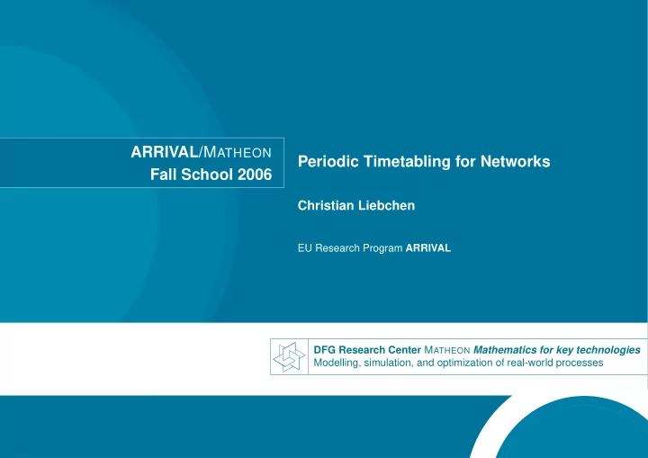 periodic timetabling for networks fall school 2006