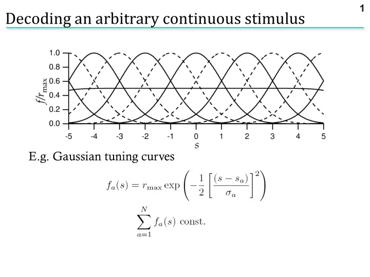decoding an arbitrary continuous stimulus