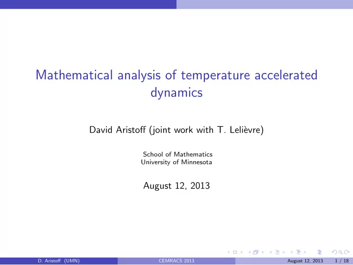 mathematical analysis of temperature accelerated dynamics