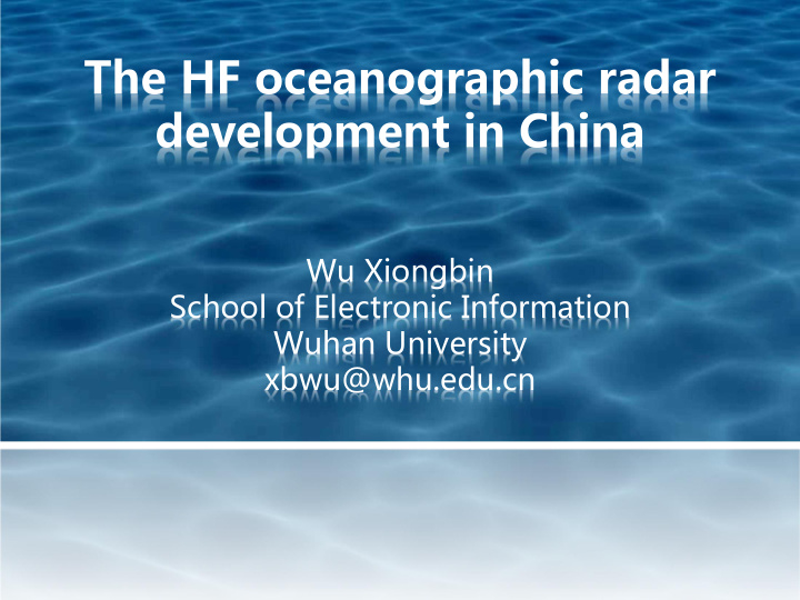 the hf oceanographic radar development in china