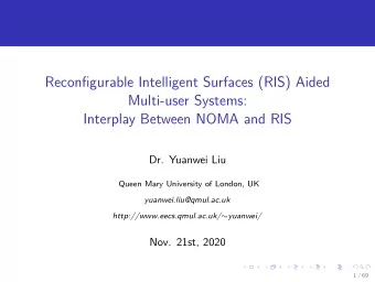Reconfigurable Intelligent Surfaces (RIS) Aided  Multi-user Systems:  Interplay Between NOMA and