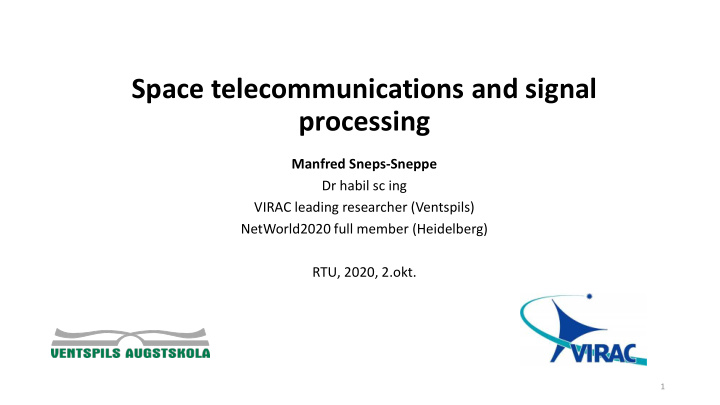 space telecommunications and signal processing