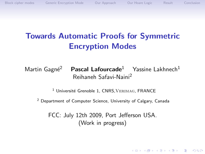 towards automatic proofs for symmetric encryption modes