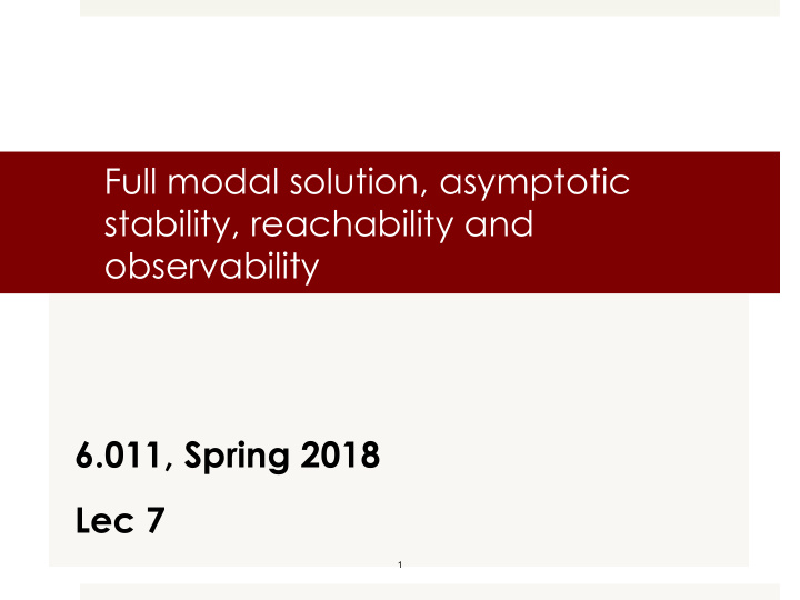 full modal solution asymptotic stability reachability and