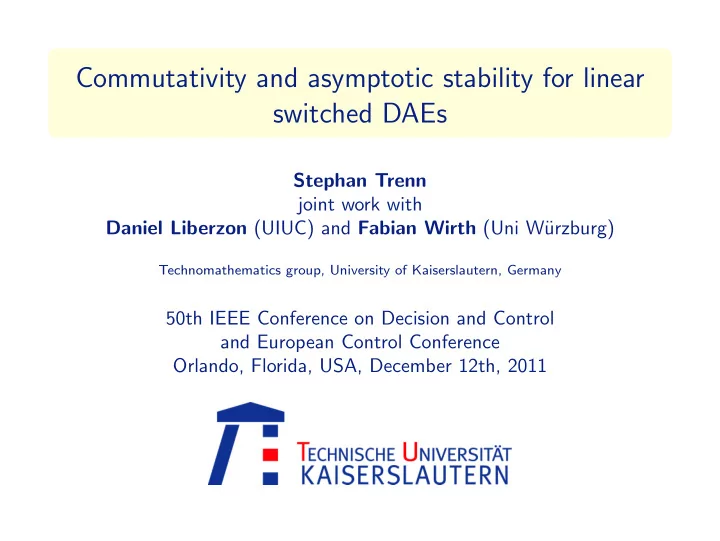 commutativity and asymptotic stability for linear