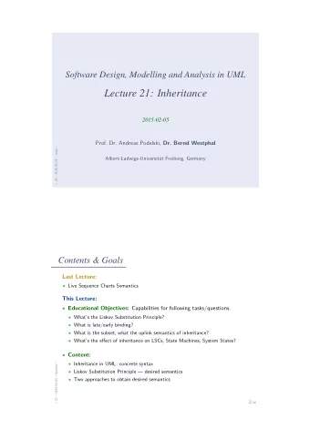 Lecture 21: Inheritance  2015-02-05 Prof. Dr. Andreas Podelski, Dr. Bernd Westphal   21