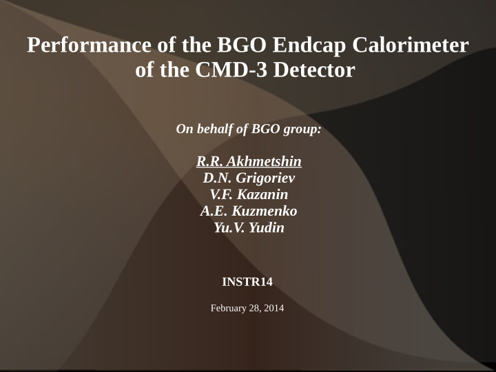 performance of the bgo endcap calorimeter of the cmd 3