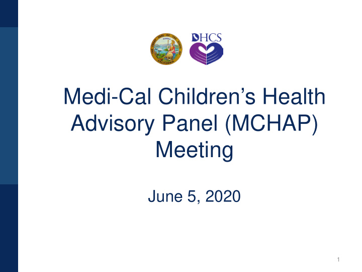 medi cal children s health advisory panel mchap meeting