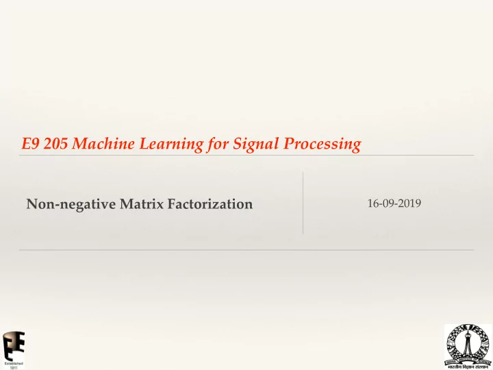 e9 205 machine learning for signal processing
