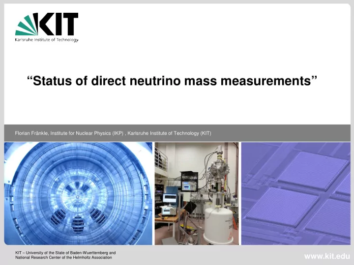 status of direct neutrino mass measurements