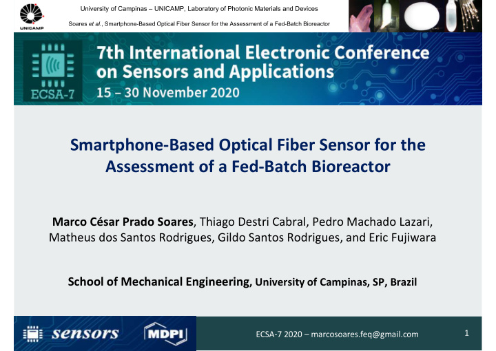 smartphone based optical fiber sensor for the assessment