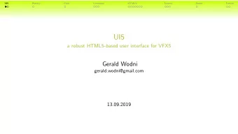 UI5  a robust HTML5-based user interface for VFX5  Gerald Wodni  gerald.wodni@gmail.com  13.09.2019