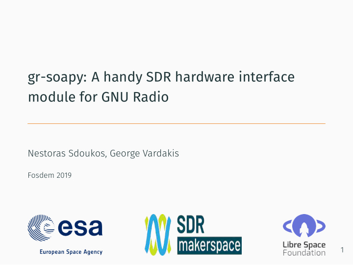 gr soapy a handy sdr hardware interface module for gnu