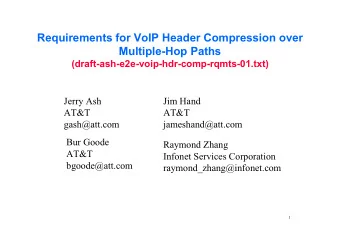 Requirements for VoIP Header Compression over  Multiple-Hop Paths