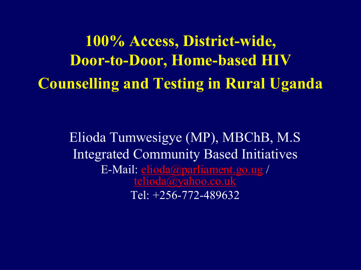 100 access district wide door to door home based hiv