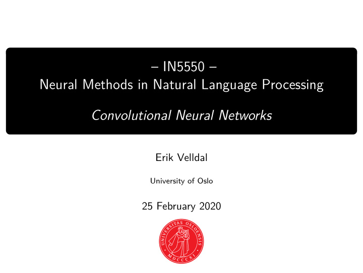 in5550 neural methods in natural language processing