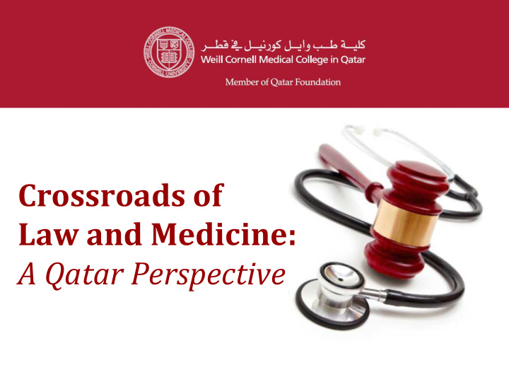 crossroads of law and medicine a qatar perspective