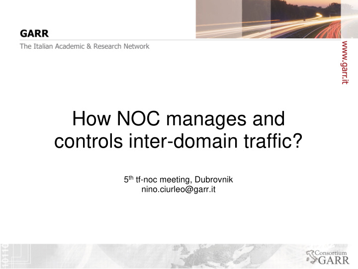 how noc manages and controls inter domain traffic