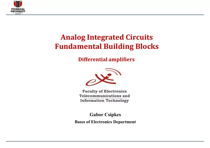 analog integrated circuits fundamental building blocks