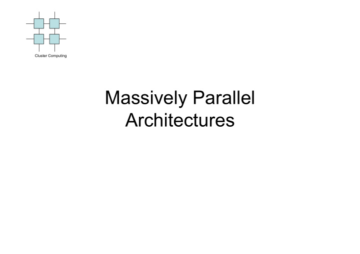 massively parallel architectures mpp specifics