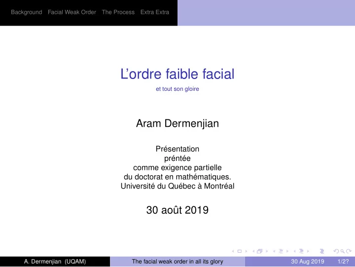 l ordre faible facial