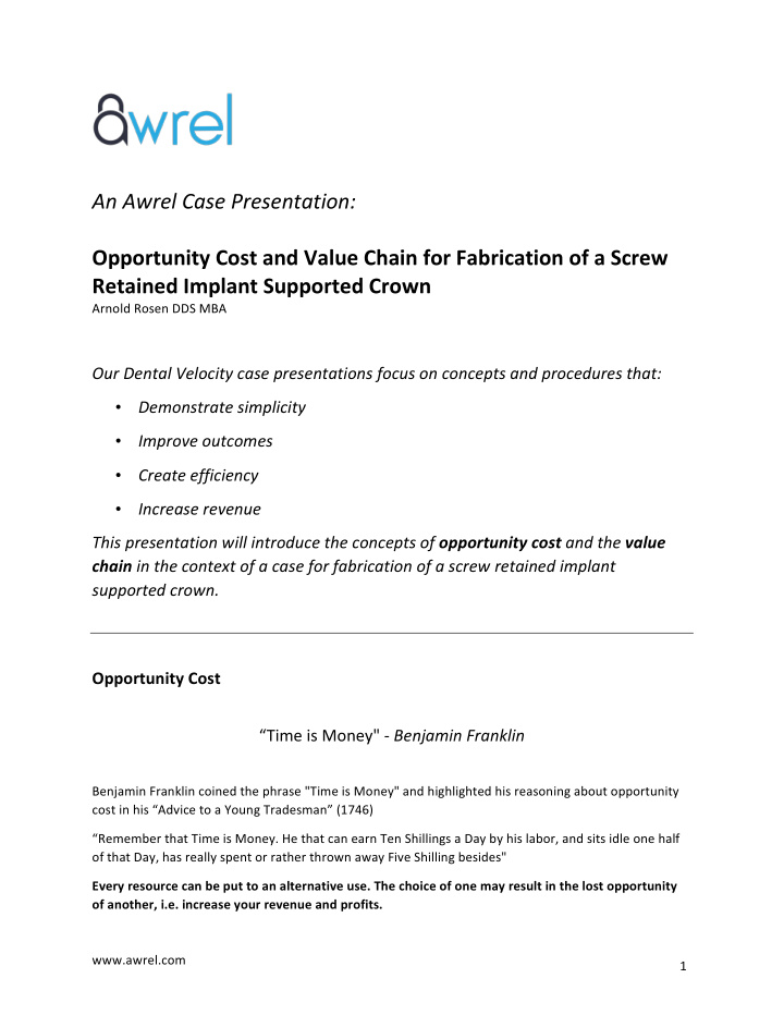 an awrel case presentation opportunity cost and value