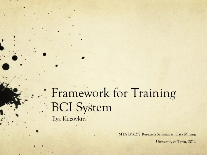 framework for training bci system