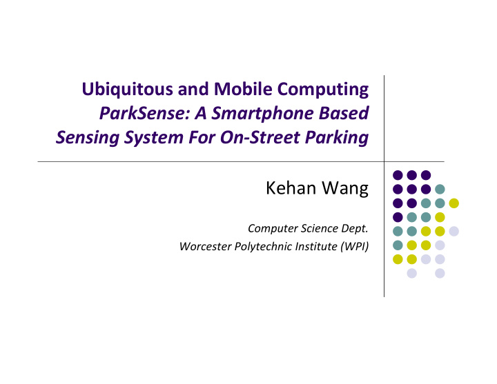 ubiquitous and mobile computing parksense a smartphone