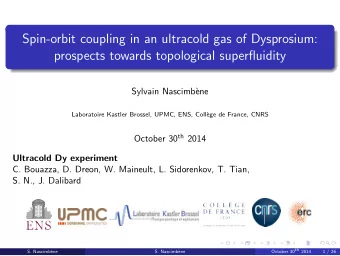 Spin-orbit coupling in an ultracold gas of Dysprosium:  prospects towards topological superfluidity