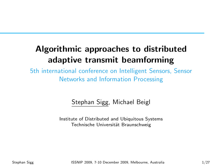 algorithmic approaches to distributed adaptive transmit