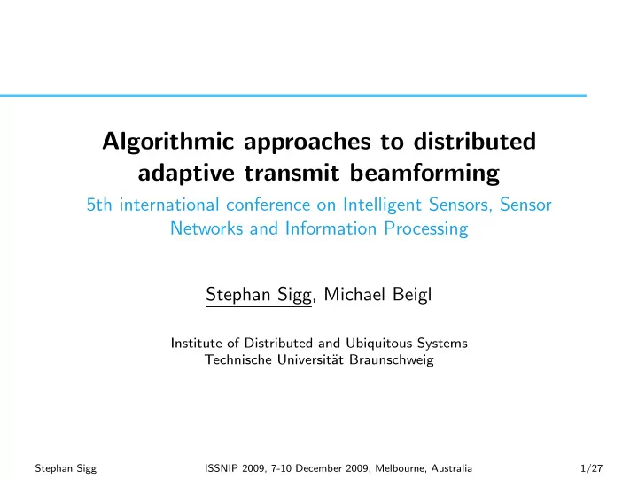 algorithmic approaches to distributed adaptive transmit