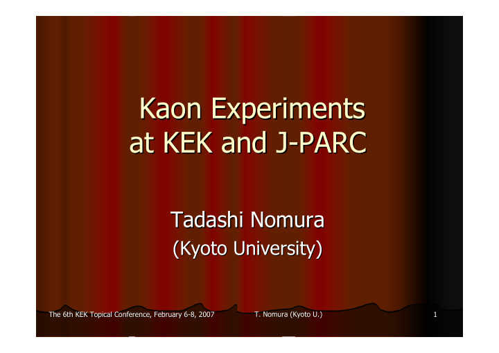 kaon kaon experiments experiments at kek and j parc at