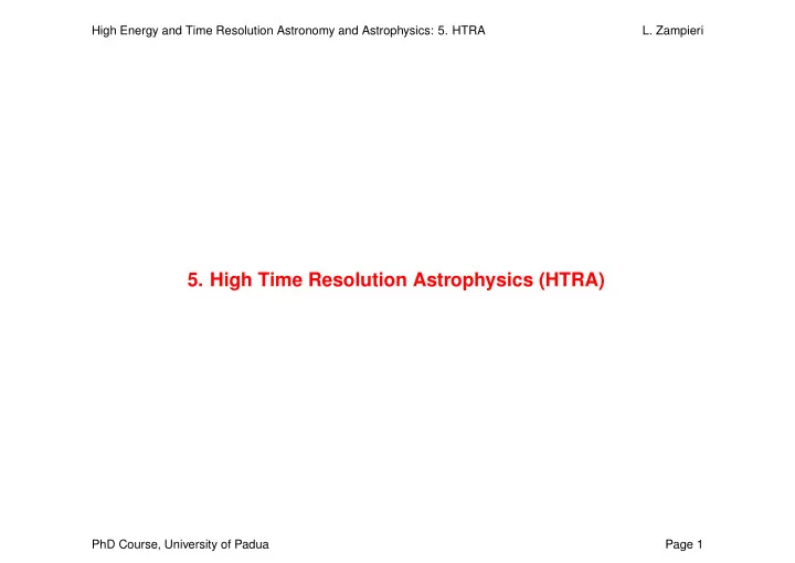 5 high time resolution astrophysics htra