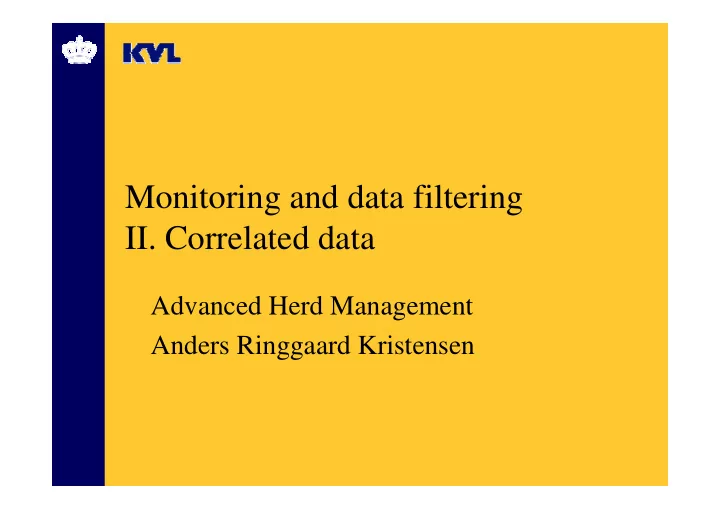 monitoring and data filtering ii correlated data