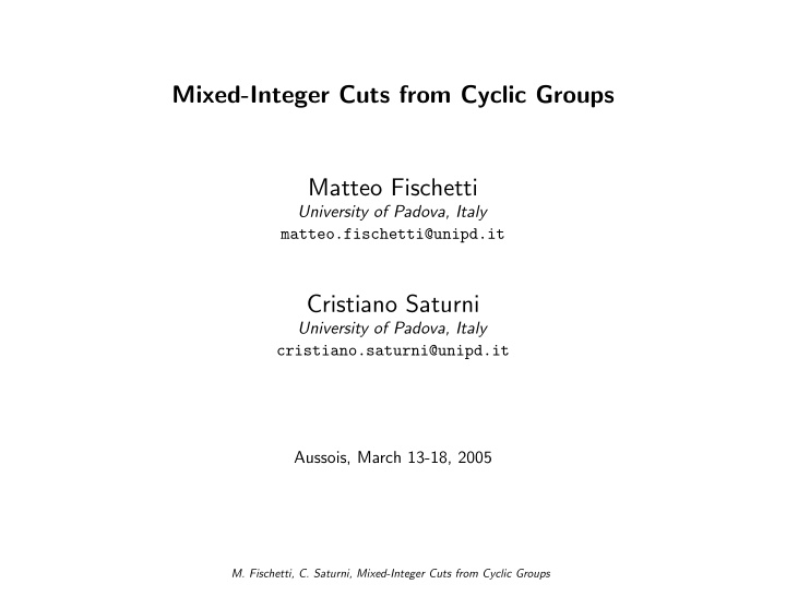 mixed integer cuts from cyclic groups matteo fischetti