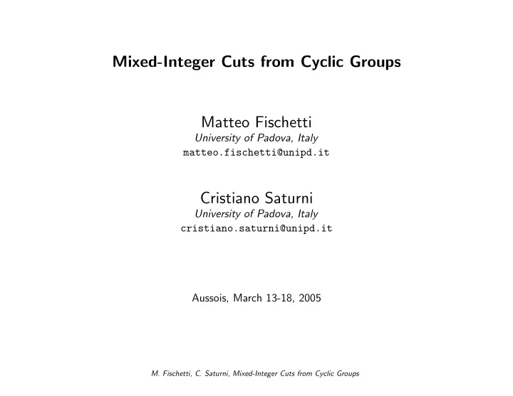 mixed integer cuts from cyclic groups matteo fischetti