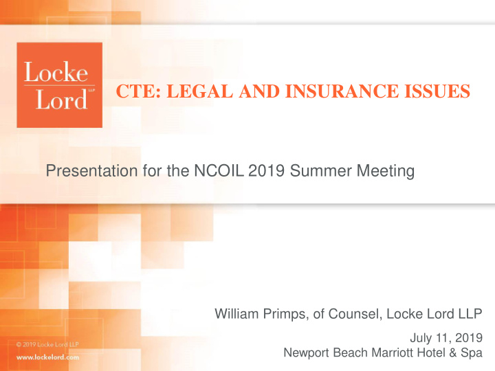 cte legal and insurance issues