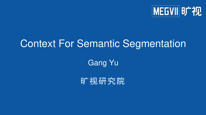 context for semantic segmentation